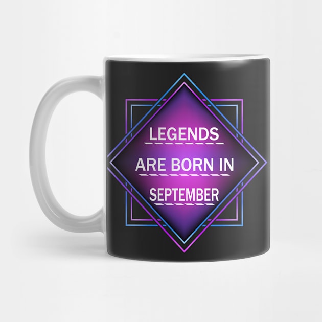 Legends are born in september by melcu